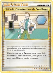 Méthode d'entraînement du Prof.Orme 100/123 - HeartGold SoulSilver - Christopher Kan - Pokémon JCC