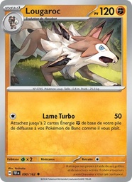 Lougaroc 090/162 - Forces Temporelles - Reverse - Pokémon JCC