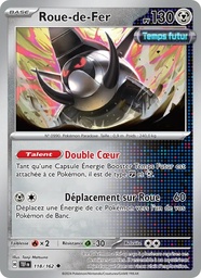 Roue-de-Fer 118/162 - Forces Temporelles - Reverse - Pokémon JCC