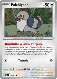 Poichigeon 133/162 - Forces Temporelles - Reverse - Pokémon JCC