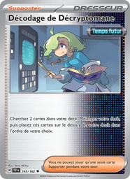 Décodage de Décryptomane 145/162 - Forces Temporelles - player-rewards-program - Pokémon JCC