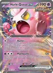 Hurle-Queue-ex 094/167 Holo