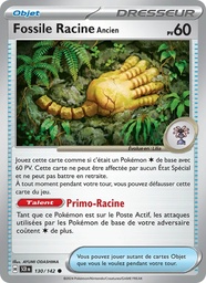 Fossile Racine Ancien 130/142 - Couronne Stellaire - Reverse - Pokémon JCC