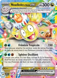 Noadkoko d'Alola-ex 133/191 Holo