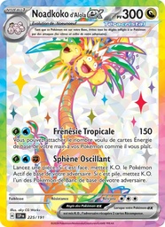 Noadkoko d'Alola-ex 225/191 Holo