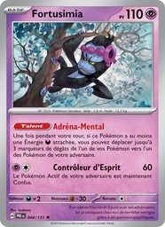 Fortusimia 044/131 - Évolutions Prismatiques - Reverse - Pokémon JCC
