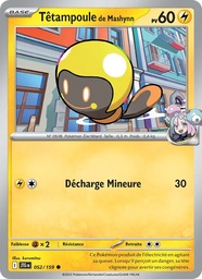 Têtampoule de Mashynn 052/159 - Aventures Ensemble - Reverse - Pokémon JCC