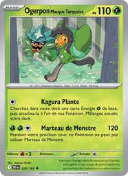 Ogerpon Masque Turquoise 026/182 - Rivalités Destinées - Reverse - Pokémon JCC