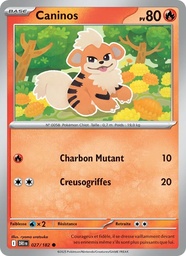 Caninos 027/182 - Rivalités Destinées - Reverse - Pokémon JCC