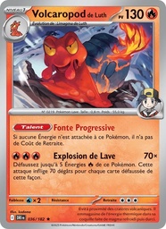 Volcaropod de Luth 036/182 - Rivalités Destinées - Holo - Pokémon JCC