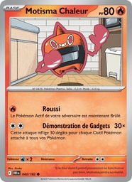 Motisma Chaleur 043/182 - Rivalités Destinées - Reverse - Pokémon JCC