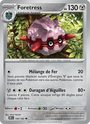 Foretress 140/182 - Rivalités Destinées - Reverse - Pokémon JCC