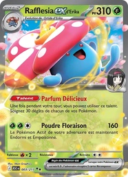Rafflesia-ex d'Erika 003/217 Holo