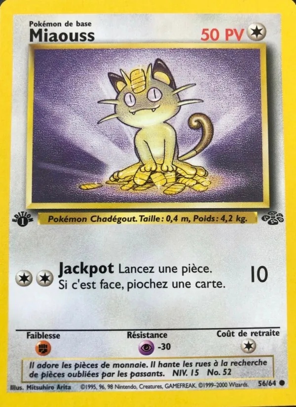 Miaouss 56/64 - Jungle - Pokémon JCC