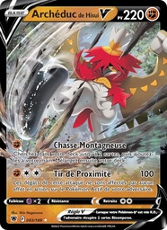 Archéduc de Hisui V 083/189 - Astres Radieux - Holo - Pokémon JCC