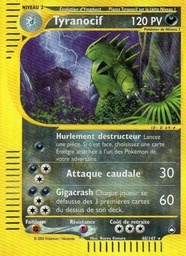 Tyranocif 40/147 - Aquapolis - Pokémon JCC