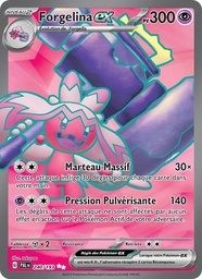 Forgelina-ex 240/193 Holo