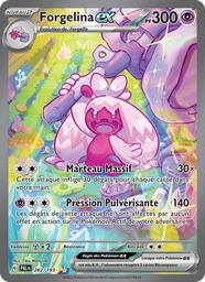 Forgelina-ex 262/193 Holo