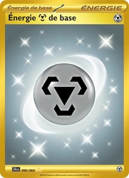 Énergie Metal de base 099/64 - Fable Nébuleuse - Holo - Pokémon JCC