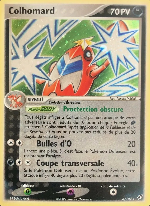 Colhomard 6/107 - EX Deoxys - Reverse Logo de la série - Pokémon JCC