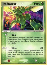 Insécateur 46/115 - EX Forces Cachées - Pokémon JCC