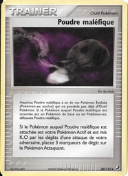 Poudre maléfique 80/115