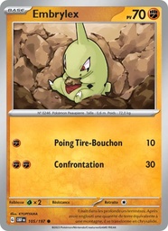 Embrylex 105/197 - Flammes Obsidiennes - Holo - Pokémon JCC