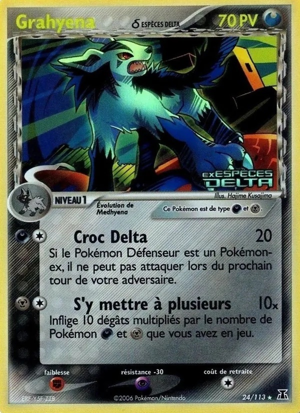 Grahyena δ 24/113 - EX Espèces Delta - Pokémon JCC