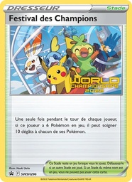 Festival des Champions SWSH296/307 - Promo SWSH - worlds-2022 quarter-finalist - Pokémon JCC
