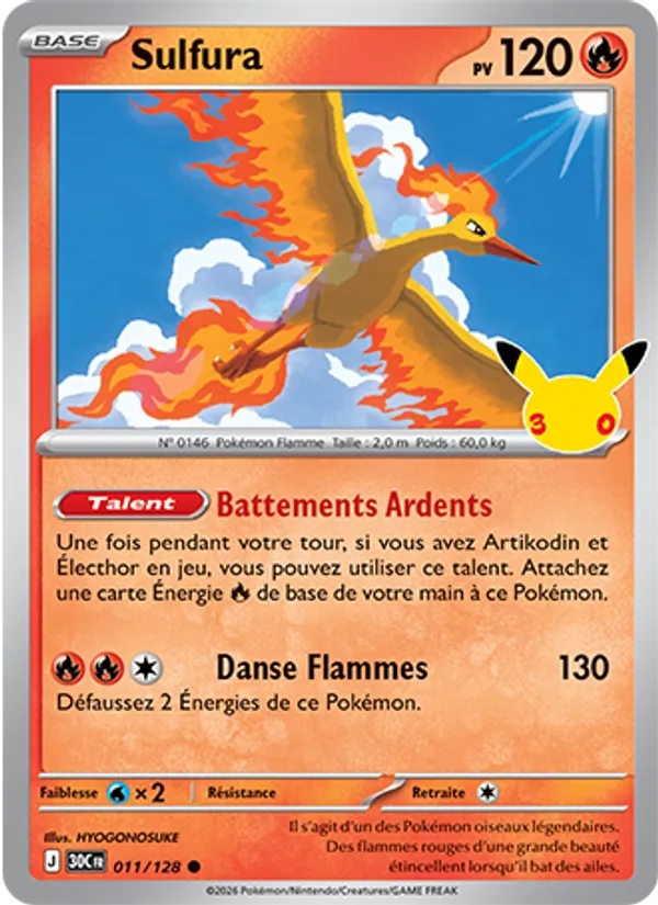 Sulfura 011/128 - 30ᵉ Anniversaire - Pokémon JCC