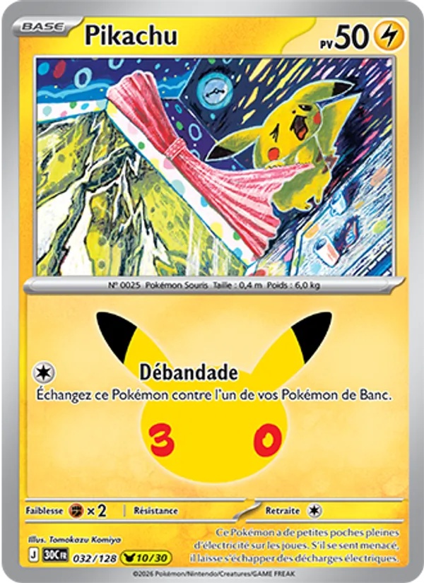 Pikachu 032/128 - 30ᵉ Anniversaire - Pokémon JCC