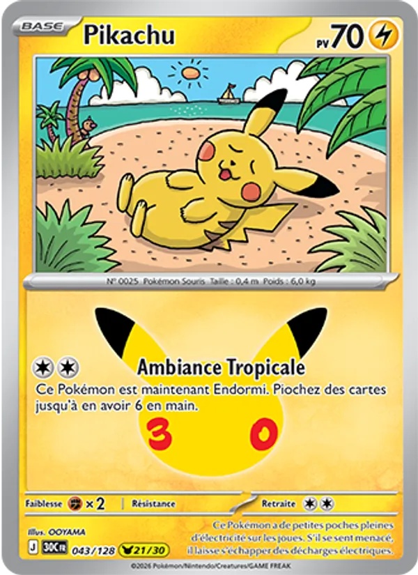 Pikachu 043/128 - 30ᵉ Anniversaire - Pokémon JCC