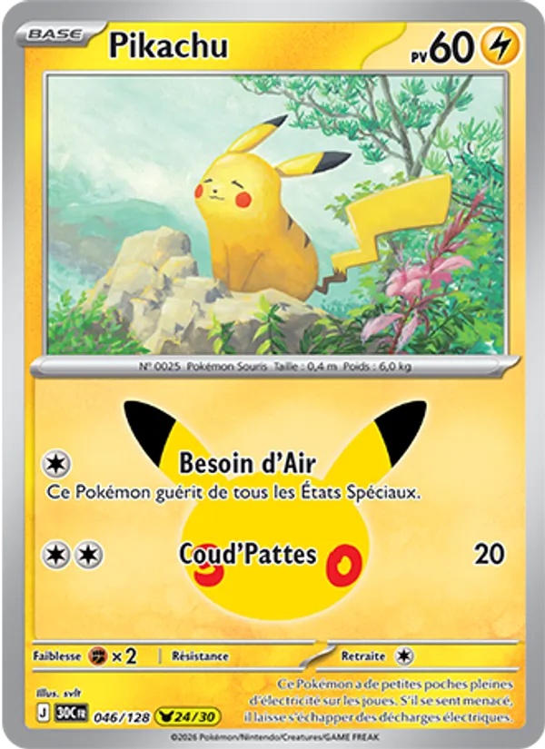 Pikachu 046/128 - 30ᵉ Anniversaire - Pokémon JCC