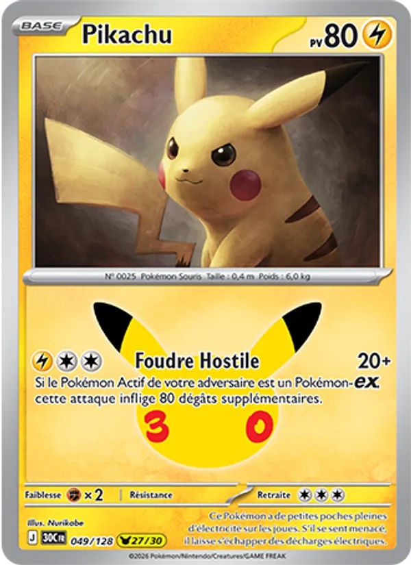 Pikachu 049/128 - 30ᵉ Anniversaire - Pokémon JCC