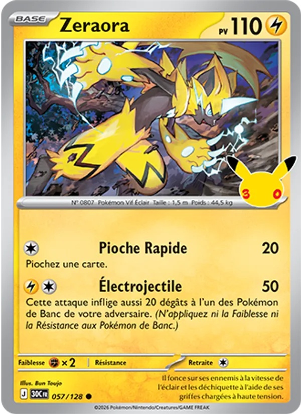 Zeraora 057/128 - 30ᵉ Anniversaire - Pokémon JCC