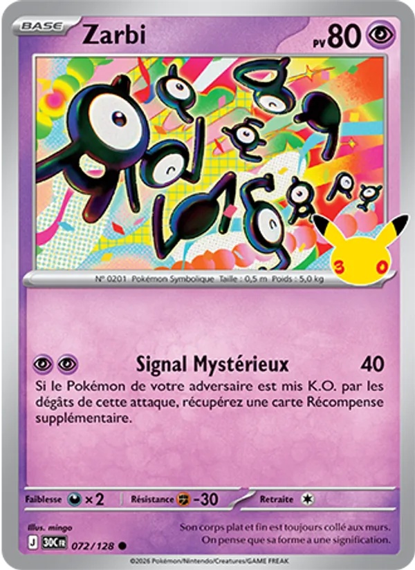 Zarbi 072/128 - 30ᵉ Anniversaire - Pokémon JCC