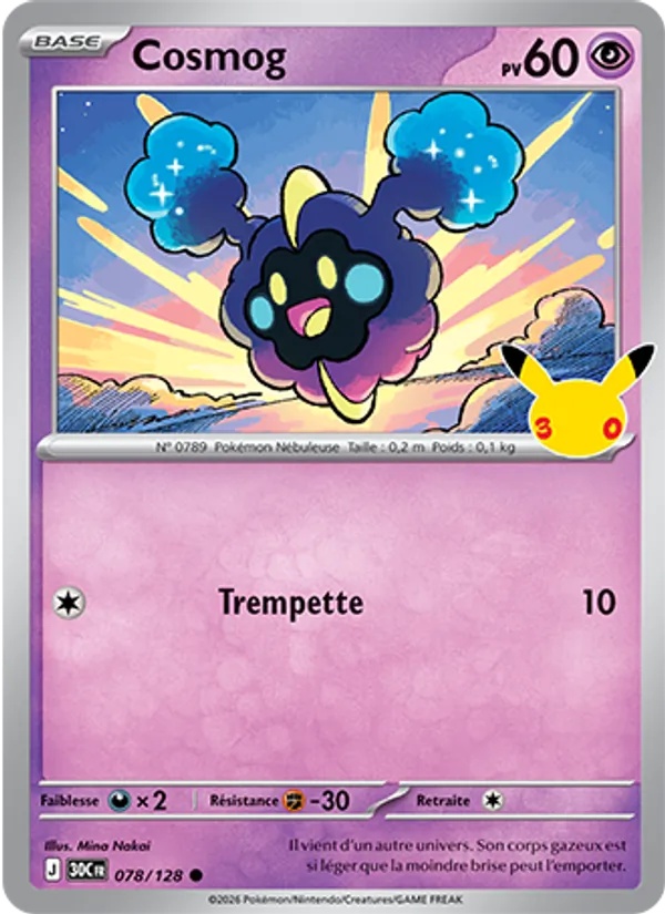 Cosmog 078/128 - 30ᵉ Anniversaire - Pokémon JCC