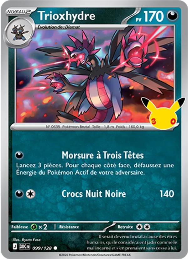 Trioxhydre 099/128 - 30ᵉ Anniversaire - Pokémon JCC