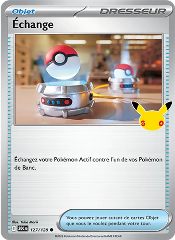 Échange 127/128 - 30ᵉ Anniversaire - Pokémon JCC