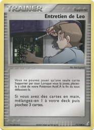 Entretien de Leo 71/100 - EX Gardiens de Cristal - Pokémon JCC