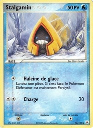 Stalgamin 73/101 - EX Légendes Oubliées - Pokémon JCC