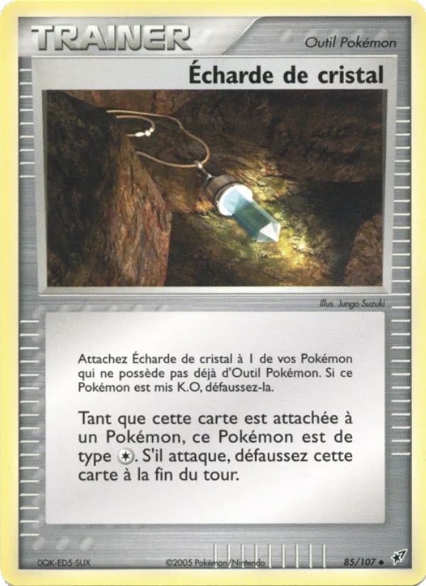 Écharde de cristal 85/107 - EX Deoxys - Pokémon JCC