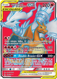 Reshiram et Dracaufeu GX 194/214 - Alliance Infaillible - Pokémon JCC