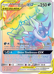 Amphinobi et Zoroark GX 222/214 - Alliance Infaillible - Pokémon JCC