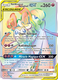 Gardevoir et Nymphali GX 225/214 - Alliance Infaillible - Pokémon JCC