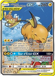 Raichu et Raichu d’Alola GX 221/236 - Harmonie des Esprits - Pokémon JCC