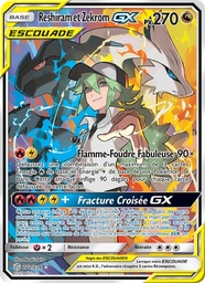 Reshiram et Zekrom GX 222/236 - Éclipse Cosmique - Pokémon JCC